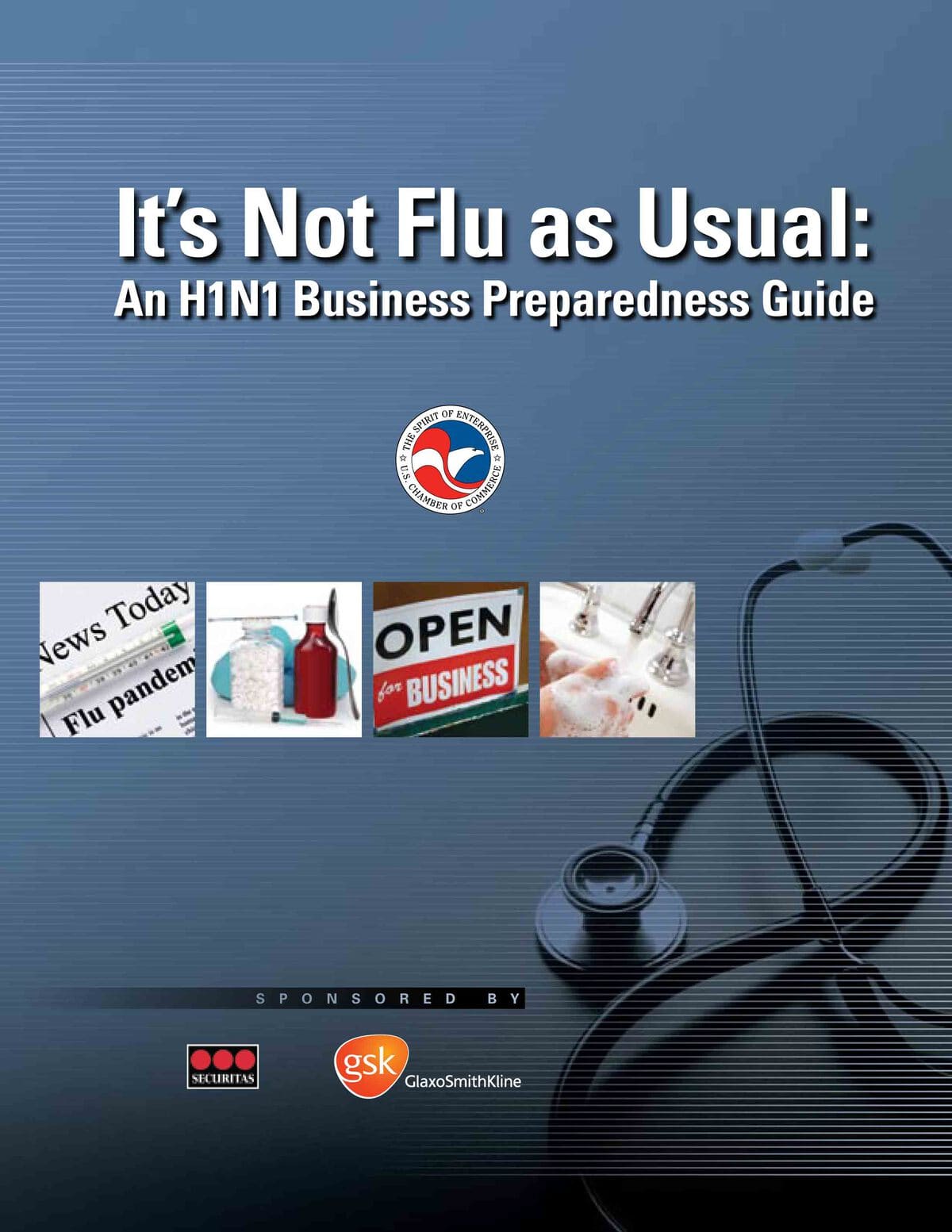 Smallbusinessh1N1Guide The U.s. Chamber Released &Quot;It's Not Flu As Usual,&Quot; Which Is An H1N1 Preparedness Guide Written For Businesses Of All Sizes.