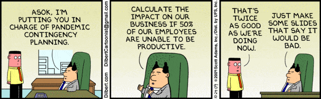 Dilbert How Is Your Pandemic Planning Going? ;-)
