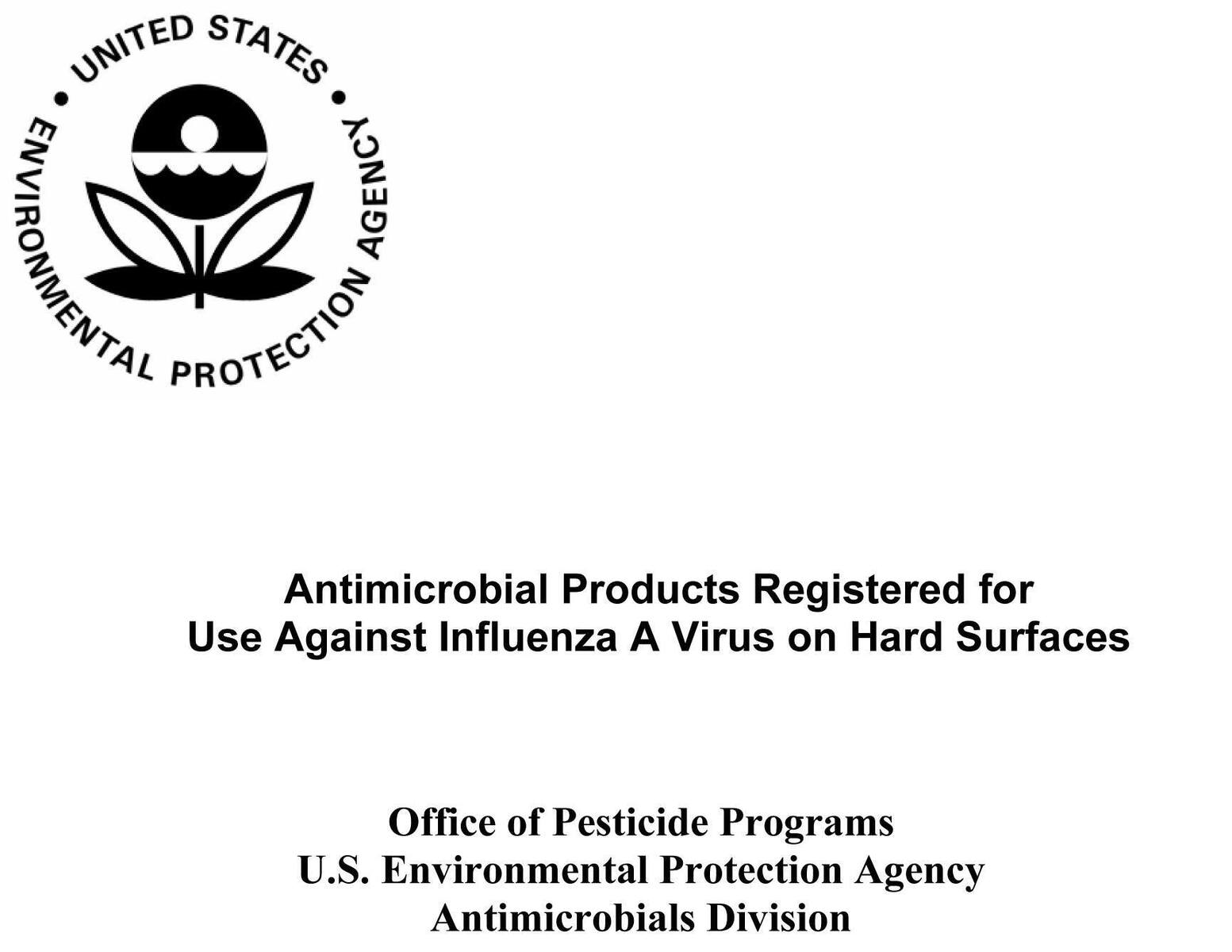 Antimicrobial Products Registered For Use Against Influenza A Vi